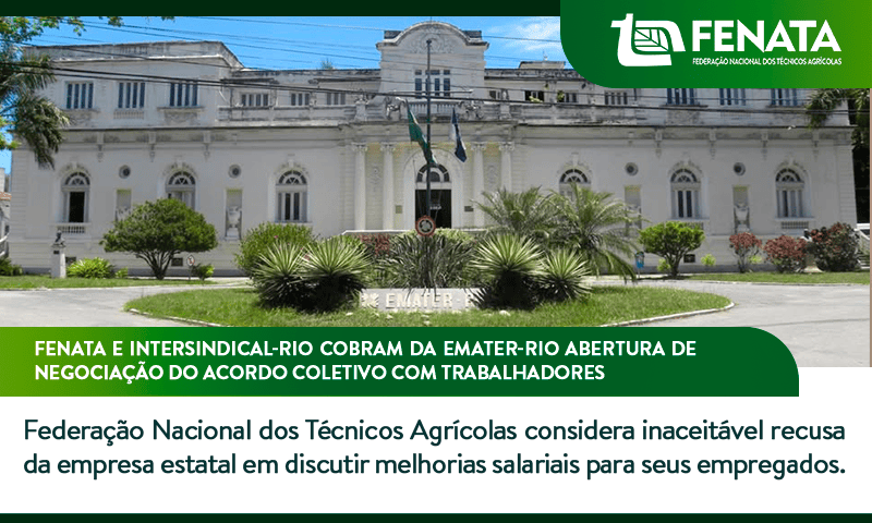 FENATA e Intersindical-Rio cobram da Emater-Rio abertura de negociação do acordo coletivo com trabalhadores